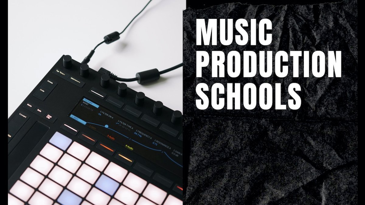 Music Production Schools